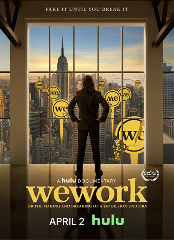 WeWork: Or the Making of a $47 Billion Unicorn